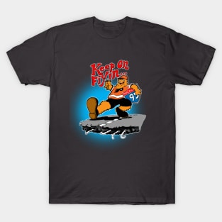 keep on fixin T-Shirt